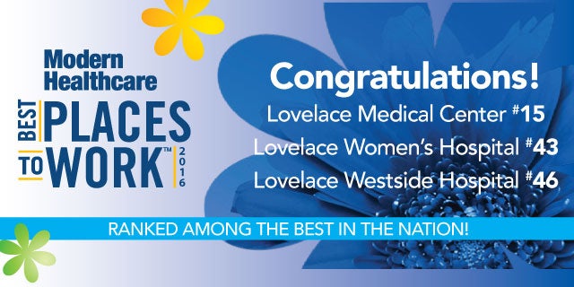 Three Lovelace hospitals ranked on Best Places to Work in Health Care list